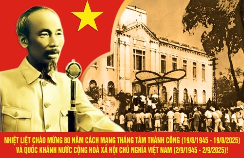 Tuyên truyền kỷ niệm 80 năm Cách mạng Tháng Tám thành công và Quốc khánh nước Cộng hoà xã hội chủ nghĩa Việt Nam
