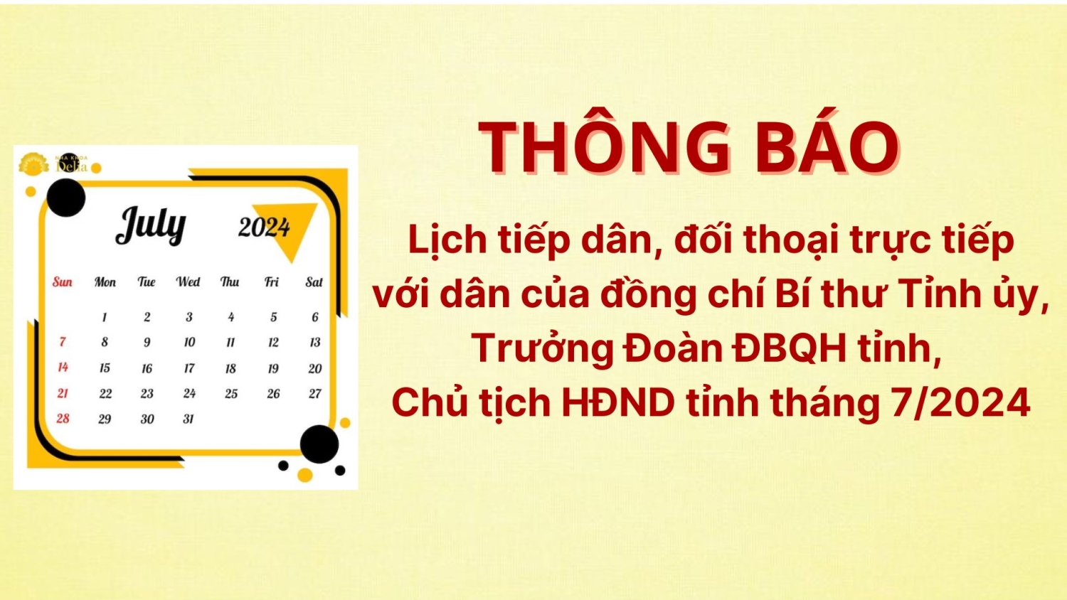 Thông báo lịch tiếp dân, đối thoại trực tiếp với dân của đồng chí Bí thư Tỉnh uỷ, Trưởng Đoàn ĐBQH tỉnh, Chủ tịch HĐND tỉnh tháng 7/2024